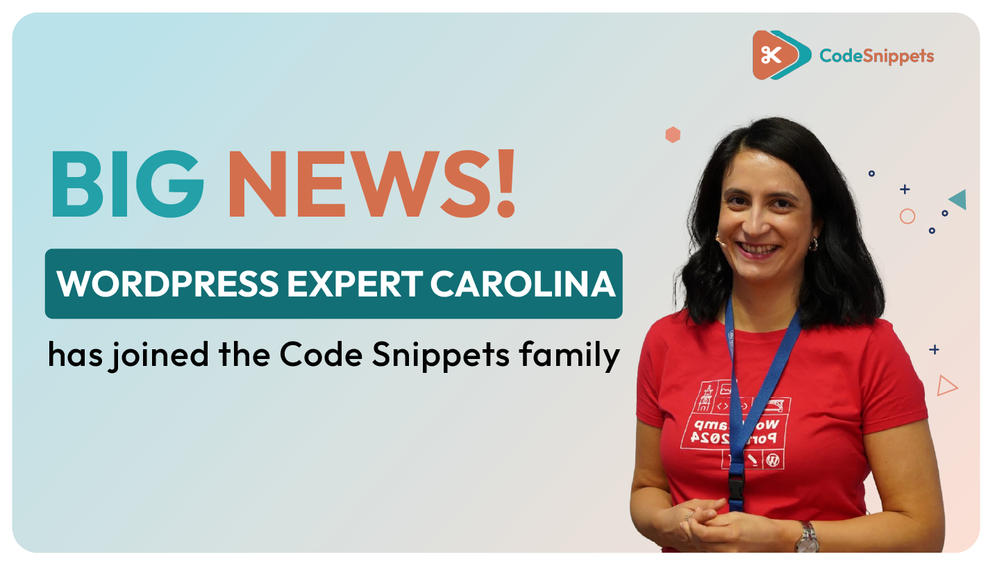 Carolina Osório Pinho, WordPress Developer at Code Snippets.
